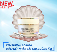 KEM NGỪA LÃO HÓA, GIẢM NHĂN, TÁI TẠO DƯỠNG ẨM